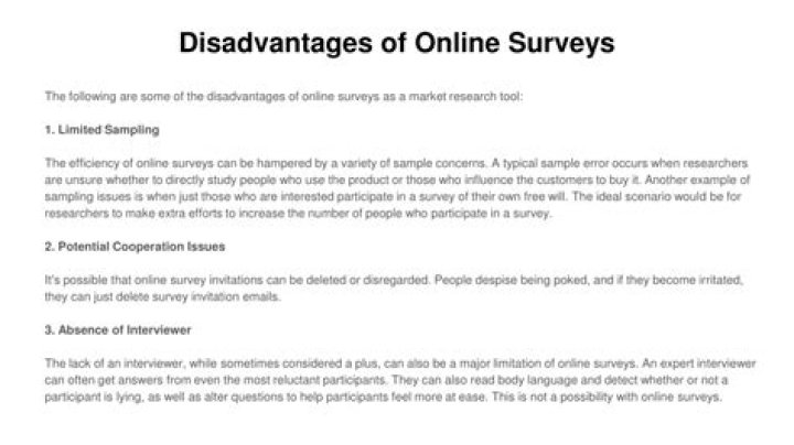 What are the disadvantages in processing data in online survey explain?